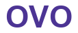 OVO